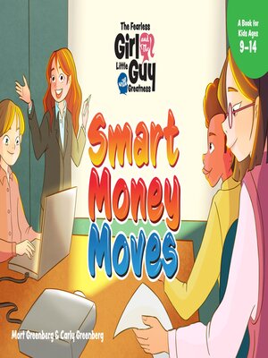 cover image of The Fearless Girl and the Little Guy with Greatness--Smart Money Moves